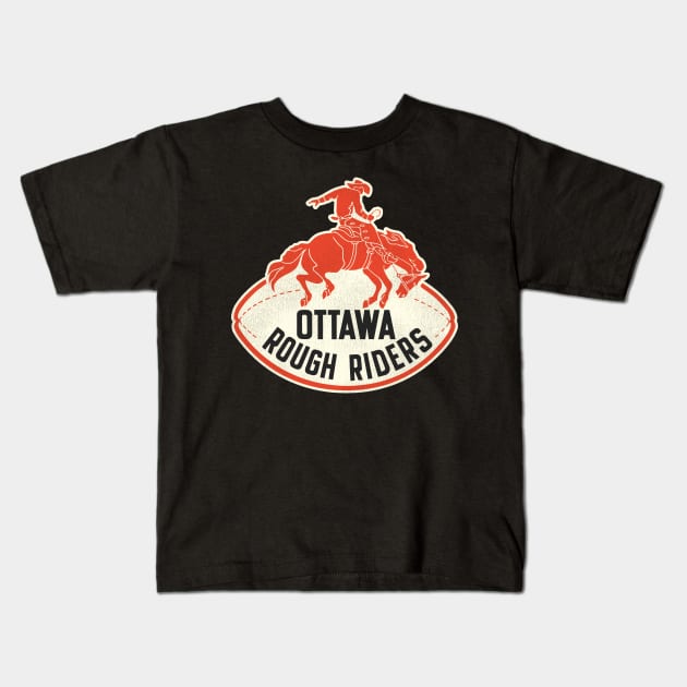 Defunct Ottawa Rough Riders Football Team Kids T-Shirt by Defunctland